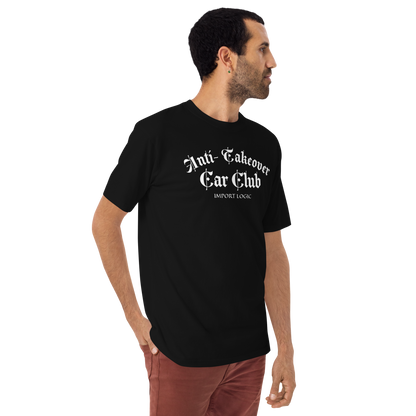 Anti-Takeover Car Club Tee